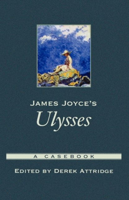 James Joyce's Ulysses, DEREK (LEVERHUME RESEARCH PROFESSOR AT UNIVERSITY OF YORK,  and Distingushed Visiting Professor, Leverhume Research Professor at University of York, and Distingushed Visiting Professor, Rutgers University) Attridge - Gebonden - 9780195158304