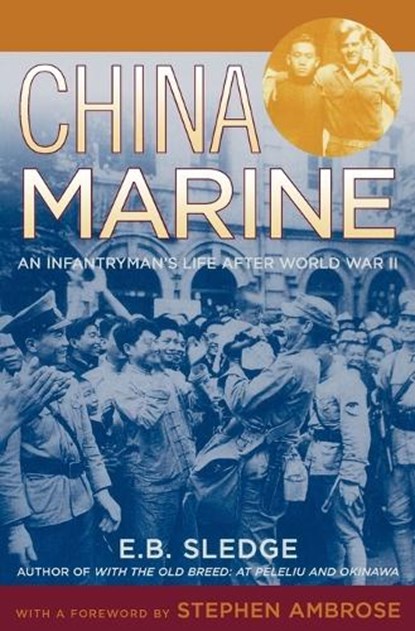 China Marine, E. B. (Professor of Biology Sledge - Paperback - 9780195167764