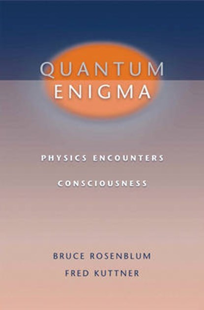 Quantum Enigma, ROSENBLUM,  Bruce ; Kuttner, Fred - Gebonden - 9780195175592