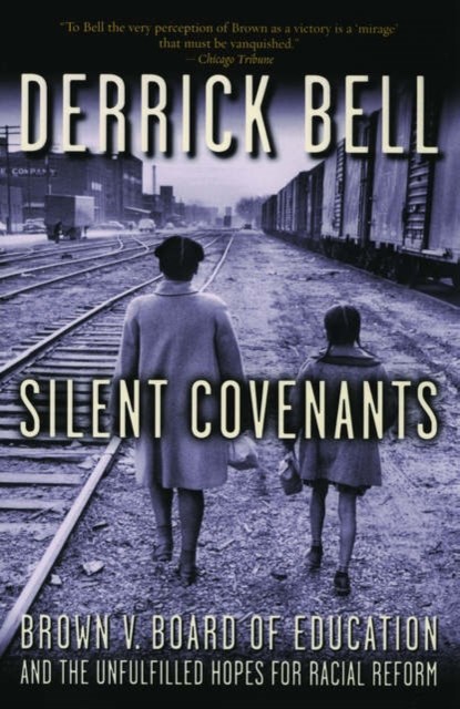 Silent Covenants, Derrick (Visiting Professor of Law Bell - Paperback - 9780195182477