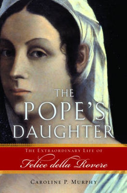 The Pope's Daughter, MURPHY,  Caroline P. - Gebonden - 9780195182682