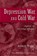 Depression, War, and Cold War, Robert ( Higgs - Gebonden - 9780195182927
