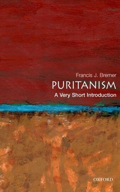 Puritanism, Francis J (Professor of History Bremer - Paperback - 9780195334555