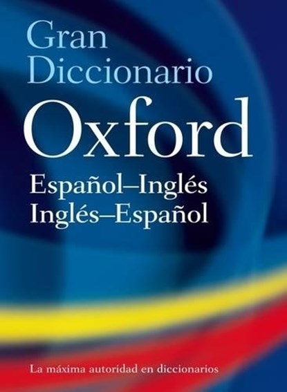 OXFORD SP/EN- DICT 4/E, Oup - Gebonden - 9780195367492