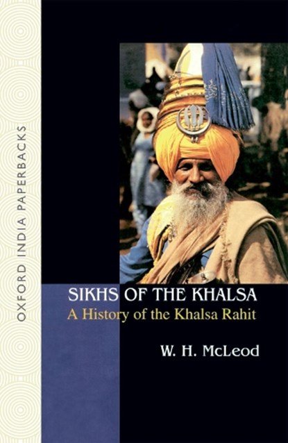 Sikhs of the Khalsa, W.H. McLeod - Paperback - 9780195672213