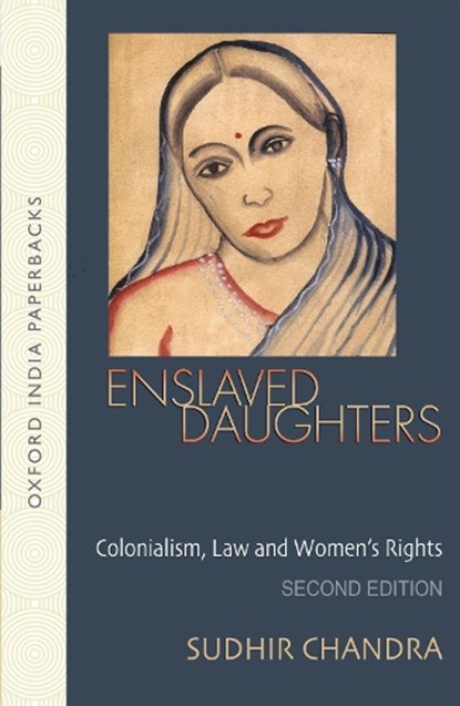 Enslaved Daughters, Sudhir Chandra - Paperback - 9780195695731