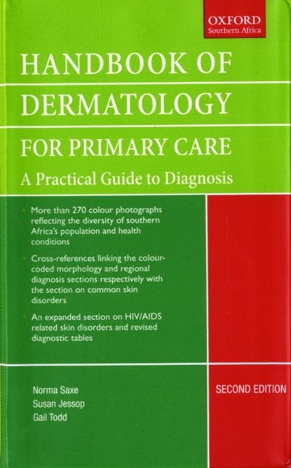 Handbook of Dermatology for Primary Care, Norma (Consultant Saxe ; Susan (Senior Consultant Jessop ; Gail (Head of Department Todd - Paperback - 9780195761337