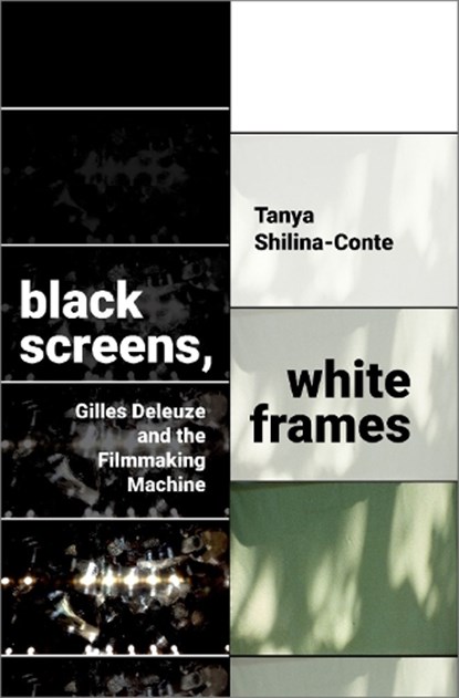Black Screens, White Frames, Tanya (Assistant Professor Shilina-Conte - Paperback - 9780197511336