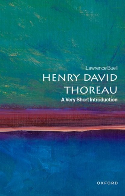 Henry David Thoreau, Lawrence (Powell M. Cabot Professor of American Literature Emeritus Buell - Paperback - 9780197548189