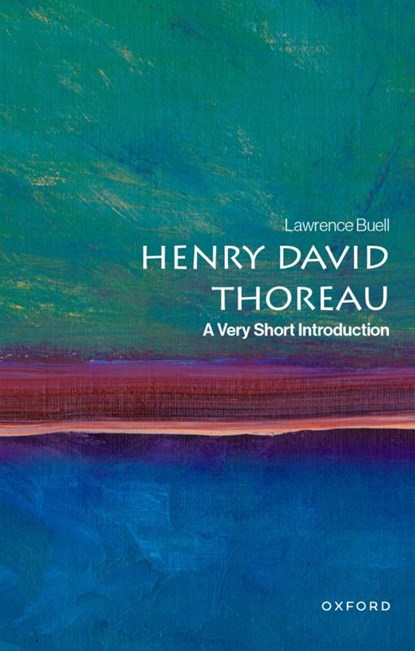 Henry David Thoreau, Lawrence (Powell M. Cabot Professor of American Literature Emeritus Buell - Paperback - 9780197548189