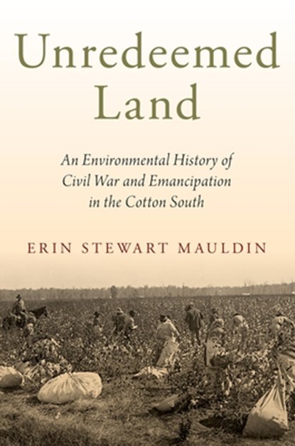 Unredeemed Land, Erin Stewart (Assistant Professor of History Mauldin - Paperback - 9780197563441