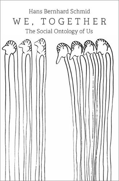 We, Together, Hans Bernhard (Professor of Political and Social Philosophy Schmid - Gebonden - 9780197563724