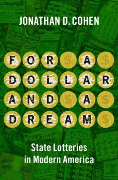 For a Dollar and a Dream, Jonathan D. (Program Officer Cohen - Gebonden - 9780197604885