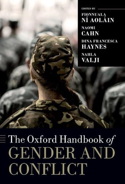 The Oxford Handbook of Gender and Conflict, Aolain - Paperback - 9780197624418