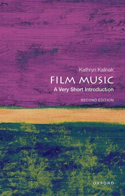 Film Music, Kathryn (Professor of Film Studies Kalinak - Paperback - 9780197628034