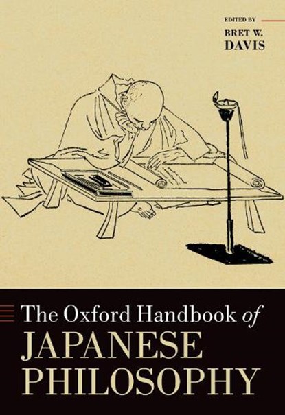 The Oxford Handbook of Japanese Philosophy, Bret W. Davis - Paperback - 9780197650585