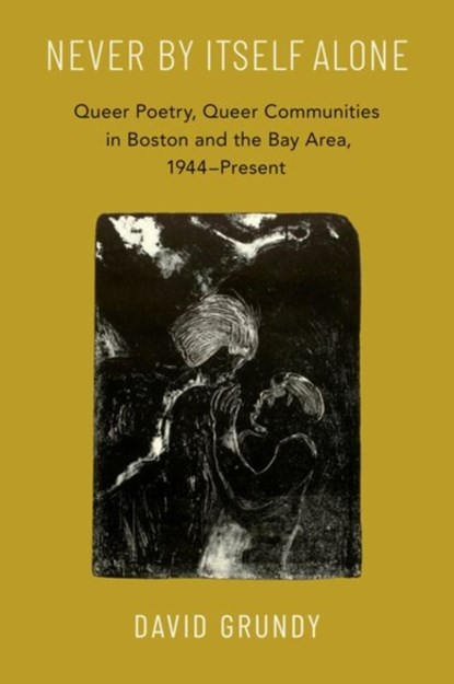Never By Itself Alone, David (Alexander von Humboldt Fellow Grundy - Gebonden - 9780197654842