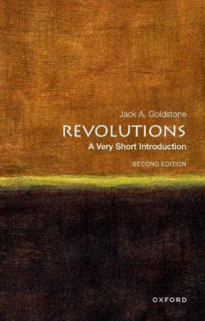 Revolutions, Jack A. (Hazel Professor of Public Policy and Director of the Center for the Study of Social Change Goldstone - Paperback - 9780197666302