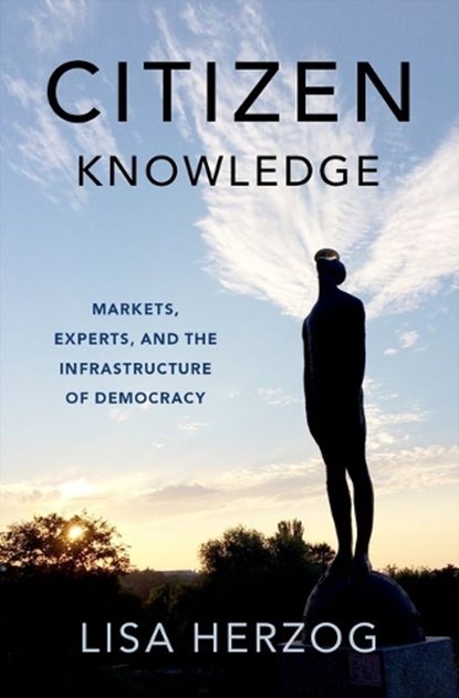 Citizen Knowledge, Lisa (Professor of Political Philosophy Herzog - Gebonden - 9780197681718