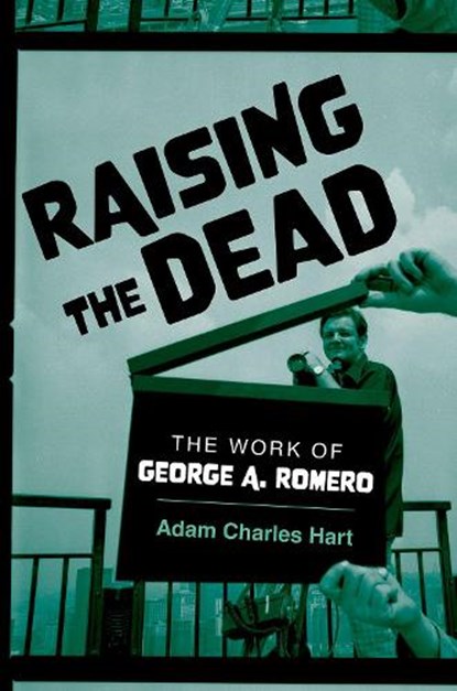 Raising the Dead, Adam Charles (Independent scholar Hart - Paperback - 9780197686485