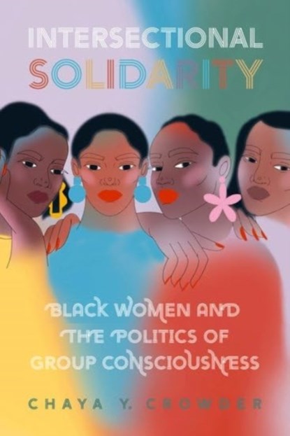 Intersectional Solidarity, Chaya Y. (Assistant Professor Crowder - Gebonden - 9780197696538