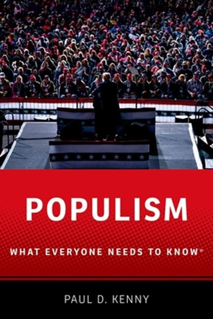 Populism, Paul D. (Professor of Political Science Kenny - Paperback - 9780197758335
