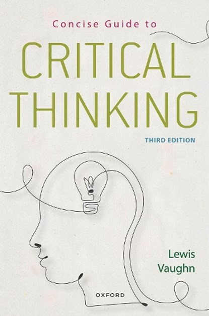 Concise Guide to Critical Thinking, Lewis Vaughn - Paperback - 9780197768365