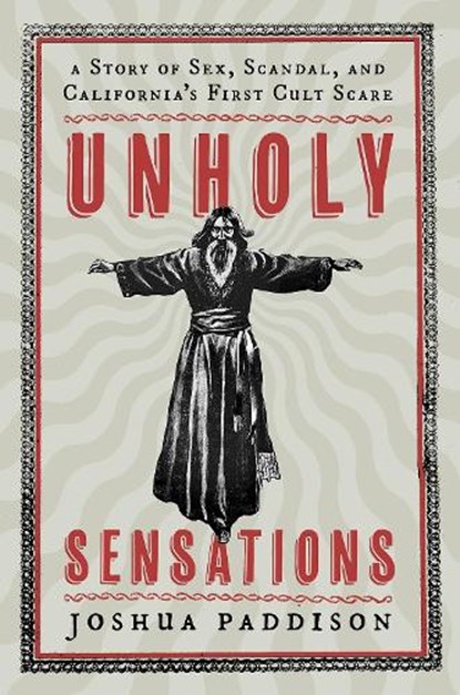 Unholy Sensations, Joshua (Senior Lecturer Paddison - Gebonden - 9780197775325