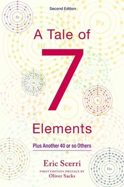 A Tale of Seven Elements, Eric R. (Lecturer in Chemistry and Philosophy of Science Scerri - Paperback - 9780197785324