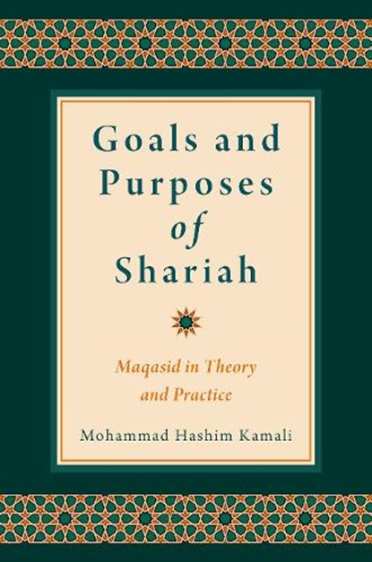 Goals and Purposes of Shariah, Mohammad Hashim (Former Professor and CEO Kamali - Gebonden - 9780197786369