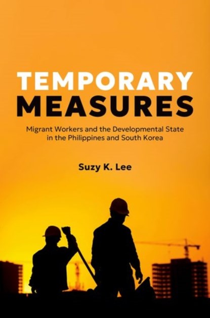 Temporary Measures, Suzy K. (Assistant Professor Lee - Gebonden - 9780197789971