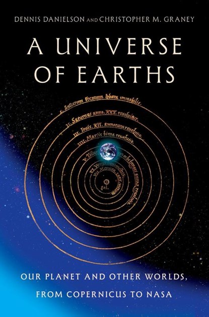 A Universe of Earths, Dennis (Professor Emeritus of English Danielson ; Christopher M. ( Graney - Gebonden - 9780197803516