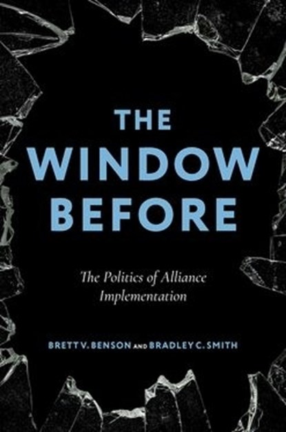 The Window Before, Brett V. (Associate Professor Benson ; Bradley C. (Assistant Professor Smith - Paperback - 9780197806739