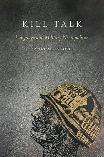 Kill Talk, Janet (Professor of Anthropology McIntosh - Paperback - 9780197808023