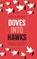 Doves into Hawks, Sarah (Associate Professor Maxey - Gebonden - 9780197832691