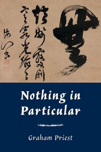 Nothing in Particular, Graham (Distinguished Professor Priest - Gebonden - 9780197844083