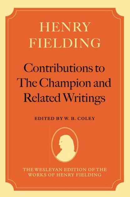 Henry Fielding: Contributions to The Champion, and Related Writings, FIELDING,  Henry - Gebonden - 9780198185109