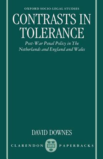 Contrasts in Tolerance, David (Professor of Social Administration Downes - Paperback - 9780198258339