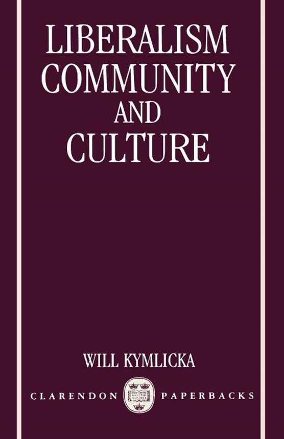 Liberalism, Community and Culture