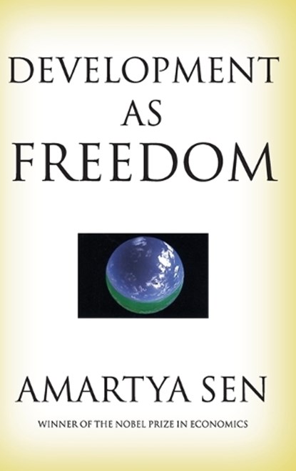 Development as Freedom, Amartya Sen - Gebonden - 9780198297581