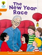 Oxford Reading Tree Biff, Chip and Kipper Stories Decode and Develop: Level 6: The New Year Race | Hunt, Roderick ; Shipton, Paul | 