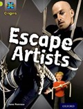 Project X Origins: Lime Book Band, Oxford Level 11: Trapped: Escape Artists | Jane Penrose | 