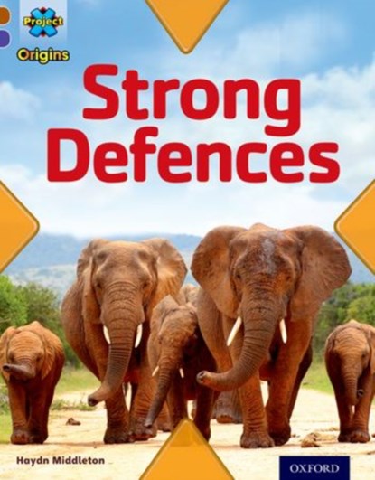 Project X Origins: Brown Book Band, Oxford Level 11: Strong Defences: Strong Defences, Haydn Middleton - Paperback - 9780198302865