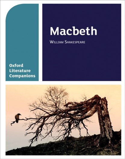 Oxford Literature Companions: Macbeth, Su Fielder ; Peter Buckroyd - Paperback - 9780198304821