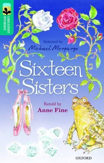 Oxford Reading Tree TreeTops Greatest Stories: Oxford Level 16: Sixteen Sisters, Anne Fine - Paperback - 9780198306085