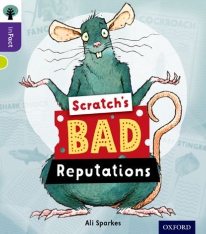 Oxford Reading Tree inFact: Level 11: Scratch's Bad Reputations, Ali Sparkes - Paperback - 9780198308256