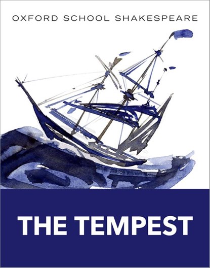 Oxford School Shakespeare: The Tempest, William Shakespeare - Paperback - 9780198325000