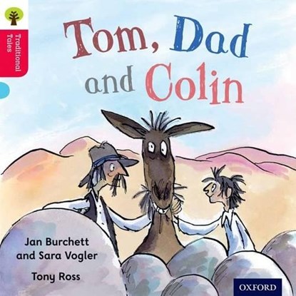 Oxford Reading Tree Traditional Tales: Level 4: Tom, Dad and Colin, Jan Burchett ; Nikki Gamble ; Thelma Page - Paperback - 9780198339380