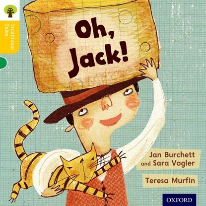 Oxford Reading Tree Traditional Tales: Level 5: Oh, Jack!, Jan Burchett ; Sara Vogler ; Nikki Gamble ; Thelma Page - Paperback - 9780198339496