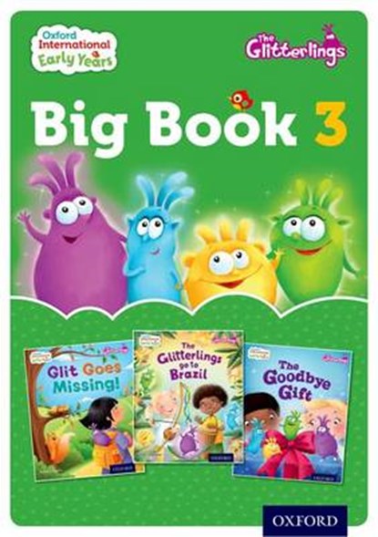 Oxford International Early Years: The Glitterlings: Big Book 3, Eithne Gallagher - Paperback - 9780198355779